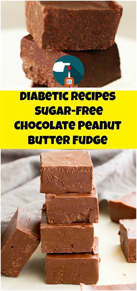 Diabetic Recipes: Diabetic Recipes | Sugar-Free Chocolate Peanut Butter Fudge