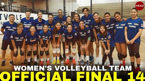 Final 14 of our PHILIPPINE WOMEN'S VOLLEYBALL TEAM in 2022 Seagames in Vietnam!!! - YouTube