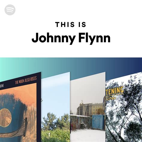 This Is Johnny Flynn | Spotify Playlist