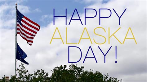 Happy Alaska Day! - YouTube