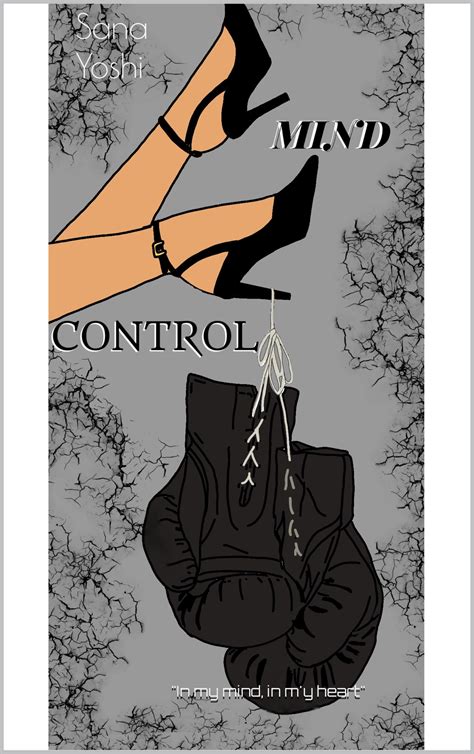 MIND CONTROL (French Edition) by Yoshi Sana | Goodreads