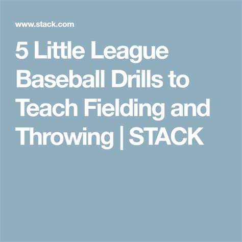 5 Little League Baseball Drills to Teach Fielding and Throwing | STACK ...