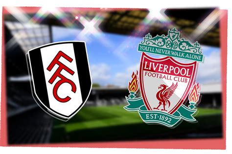 Fulham vs Liverpool LIVE! Carabao Cup result, match stream and latest ...