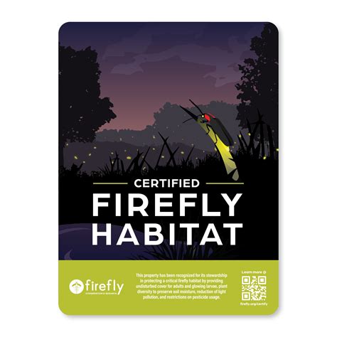 Certified Firefly Habitat Sign - Firefly Conservation & Research