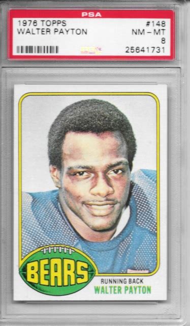 1976 Topps Walter Payton Rookie Year Card PSA 8, Nr-Mnt