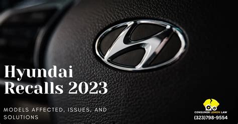 Hyundai Recalls: Hyundai's Recall Challenges in 2023