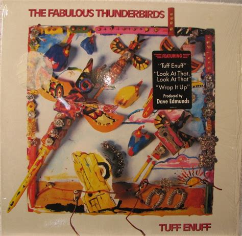 The Fabulous Thunderbirds; Tuff Enuff | Rock album covers, Album covers, Album art