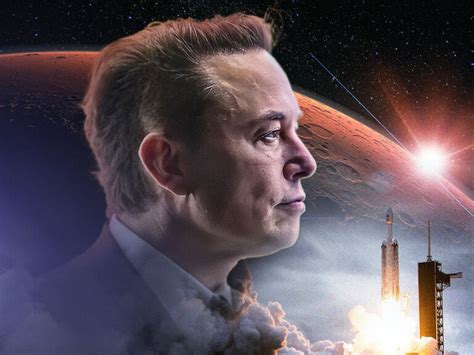 Elon Musk’s Mission to Mars