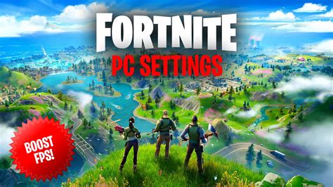 Best Fortnite PC settings: How to maximize your FPS - Dot Esports