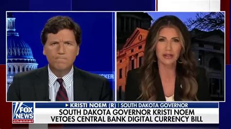 TUCKER CARLSON: SD GOVERNOR KRISTI NOEM EXPLAINS WHY SHE VETOED A ...