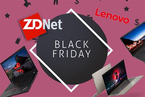 Lenovo's best Black Friday 2021 deals: Don't think twice for these ...