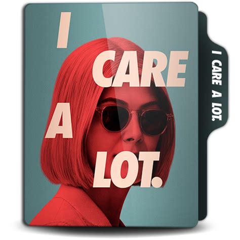 I Care a Lot (2021) by doniceman on DeviantArt