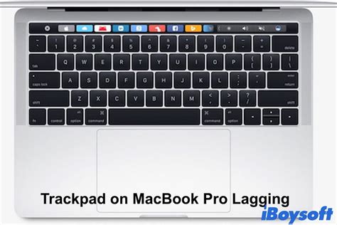 Trackpad on MacBook Pro Lagging, How to Fix?