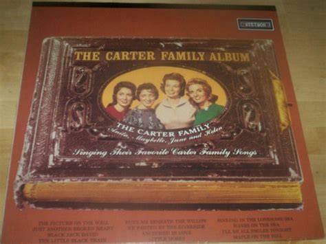 The Carter Family - The Carter Family Album (Vinyl) | Discogs