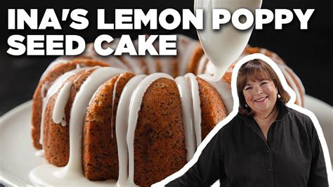 Ina Garten's Lemon Poppy Seed Cake | Barefoot Contessa | Food Network - YouTube