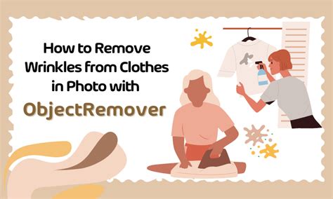 How to Remove Wrinkles from Clothes in Photo with Object Remover