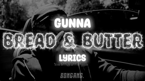 Gunna - Bread & Butter | Lyrics - YouTube