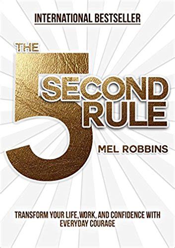 The 5 Second Rule PDF Summary - Mel Robbins | 12min Blog