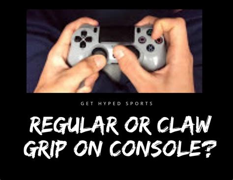 How To Play Claw Grip On Console Controllers - Get Hyped Sports