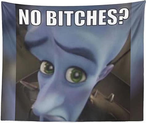 Aertemisi Megamind No Bitches rolig meme-gobeläng och vägghängd 150 cm x 130 cm : Amazon.se: Hem ...