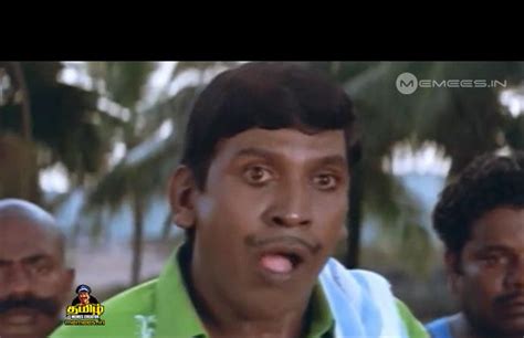 Vadivelu Images : Tamil Memes Creator | Comedian Vadivelu Memes ...