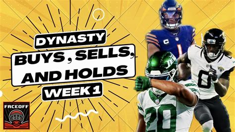 Dynasty Fantasy Football — Buys, Sells, And Holds: Week 1