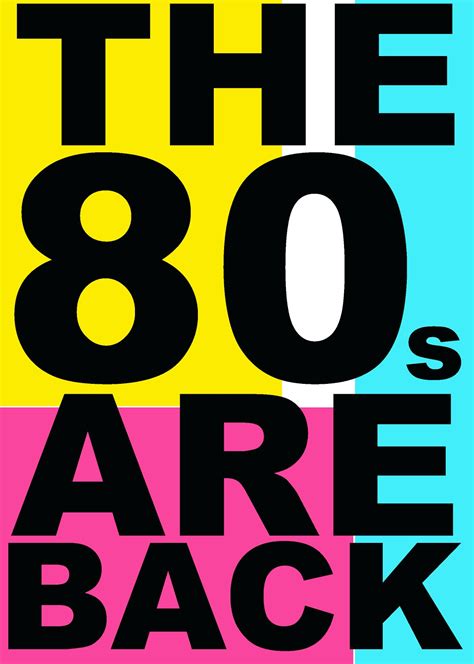 Your New Neighbor: The 80s Are Back