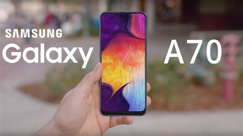 Samsung Galaxy A70 OFFICIAL | Galaxy A70 Price, Specifications, Release ...