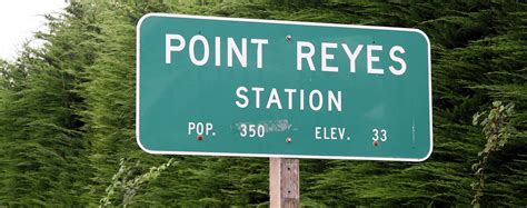 Point Reyes Station, California | Point Reyes National Seashore | Marin Coast Visitor's Guide