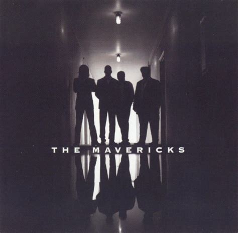 Certain Songs #1116: The Mavericks - "Would You Believe" - Medialoper