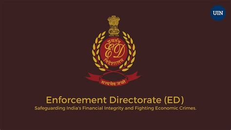 Enforcement Directorate (ED): Safeguarding India's Financial Integrity and Fighting Economic ...