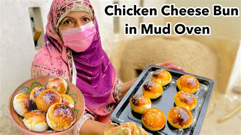 Chicken Cheese Bun Recipe in Mud Oven | Homemade Bun Recipe | Kids Special Recipe By Shagufta ...