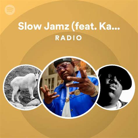 Slow Jamz (feat. Kanye West & Jamie Foxx) Radio - playlist by Spotify | Spotify