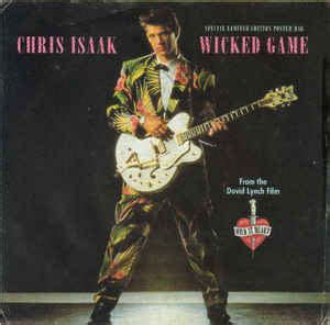 Chris Isaak – Wicked Game (1990, Poster Bag, Vinyl) - Discogs