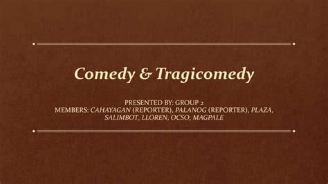 Comedy & Tragicomedy.pptx