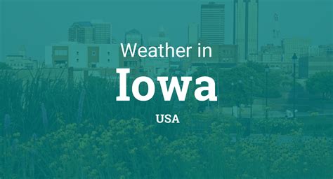 Weather in Iowa, United States