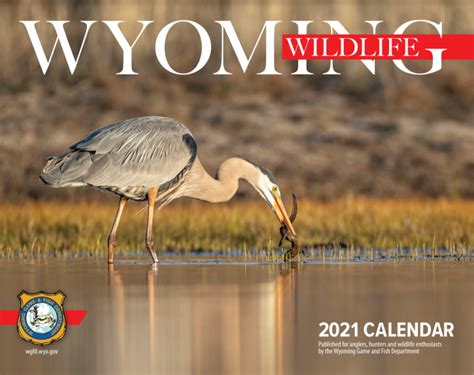 Wyoming Game and Fish Department - 2021 Wyoming Wildlife calendar ...