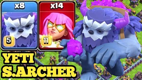 Easy yeti super archer attack strategy I 8 yeti + 14 super archer th15 ...