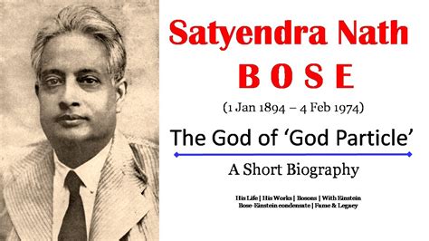 Satyendra Nath Bose | Bose Einstein Condensate | Satyendra Nath Bose Biography in English ...