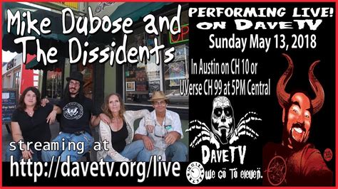 MIKE DUBOSE AND THE DISSIDENTS on DaveTV, May 13, 2018 - YouTube