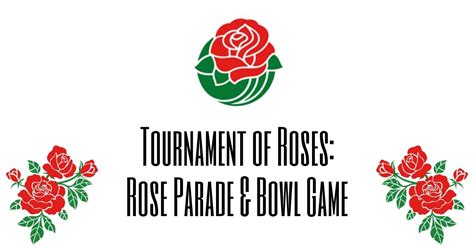 Tournament of Roses: Rose Parade & Bowl Game | Enjoy OC