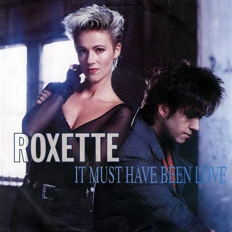 Roxette: It Must Have Been Love (Music Video 1990) - IMDb