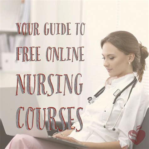 Free online nursing courses with certificates are available, but it helps to know where to s ...