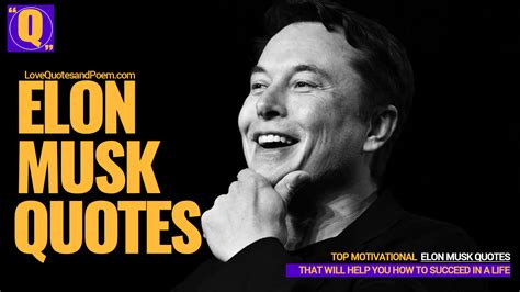 30 Great Elon Musk Quotes - Every Entrepreneur Should Read