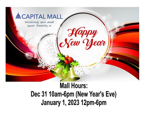 Mall Hours New Year’s Eve and New Years Day – Capital Mall – Premier Shopping, Dining and ...