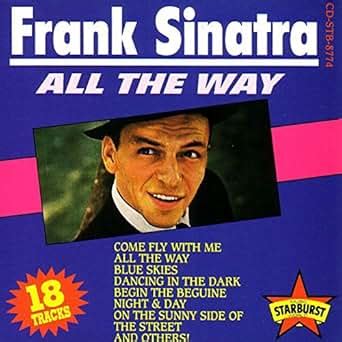 All The Way by Frank Sinatra on Amazon Music - Amazon.co.uk