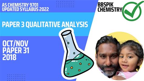 QUALITATIVE ANALYSIS PRACTICAL 9701/31/O/N/18 | AS LEVEL CHEMISTRY ...