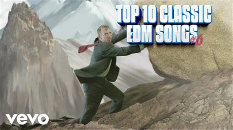 Top 10 Classic EDM Songs #4 - DeepRhythm