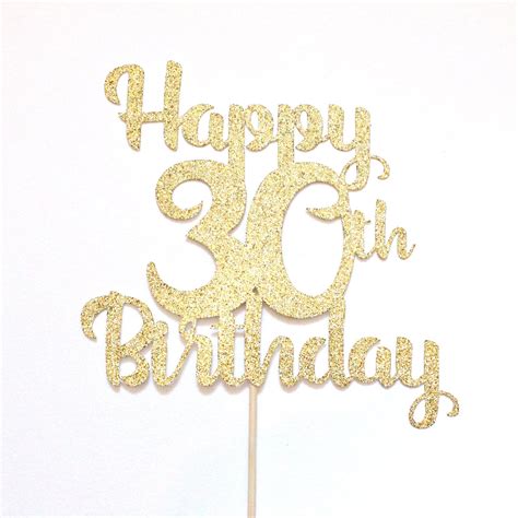 Happy 30th Birthday Cake Topper