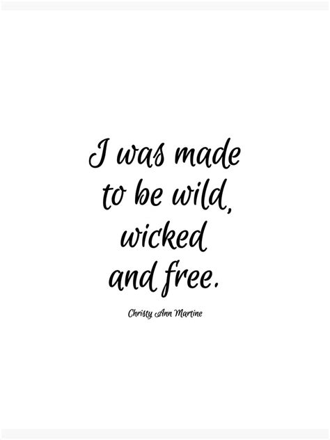 "Quotes Wall Art - Wild Wicked and Free Quote by Christy Ann Martine ...